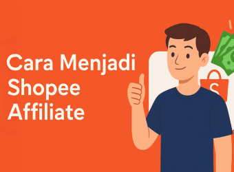 Cara Menjadi Shopee Affiliate